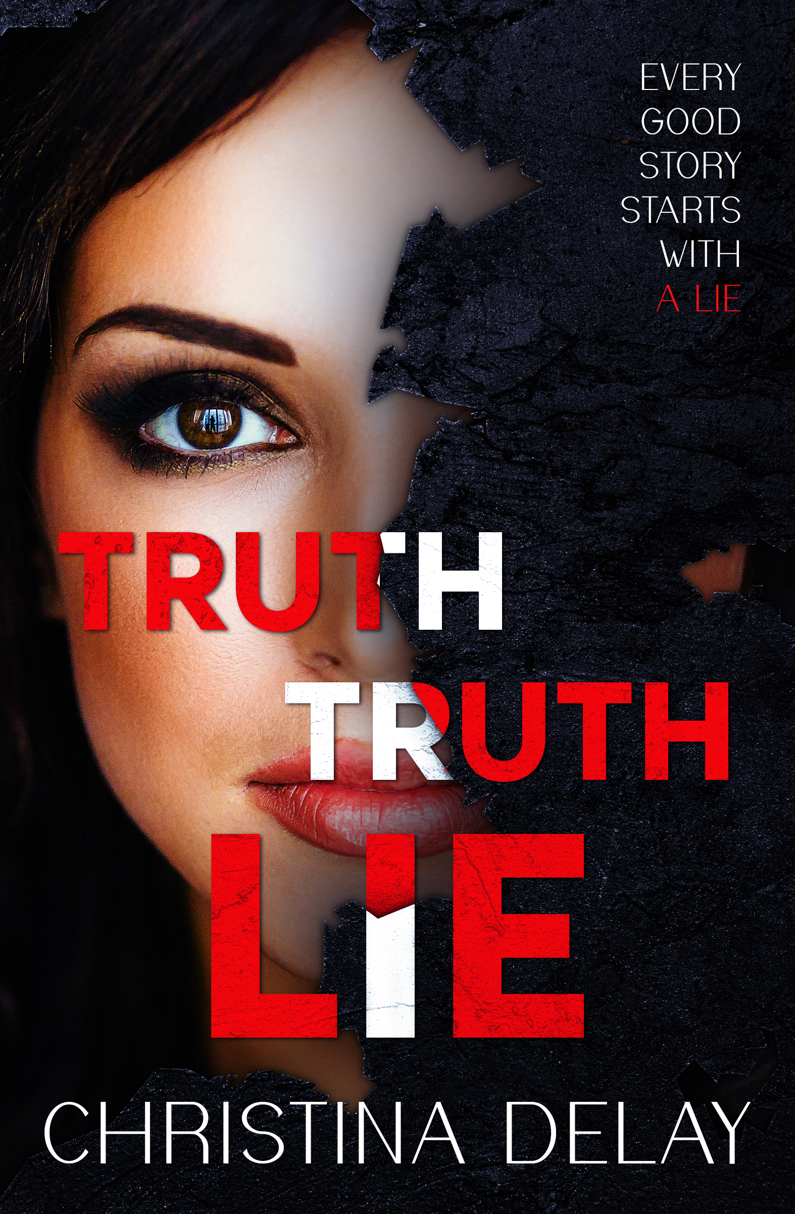 Christina Delay Truth Truth Lie